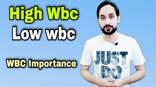 WBC count and its importance  High WBC and Low WBC Causes [upl. by Ykroc787]