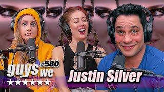 Justin Silver Doesnt Want to Date Julia Fox  Guys We Fcked Podcast  Ep 580 [upl. by Tad174]