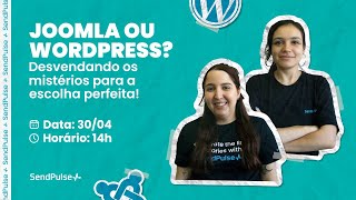 Joomla ou WordPress Desvendando os mistérios para a escolha perfeita [upl. by Drona]