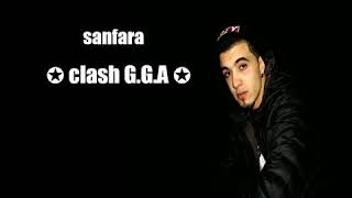 Sanfara 2018 ✪ clash GGA ✪ [upl. by Breed332]