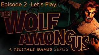 A Pig and a Murder Ep 02 Lets Play The Wolf Among Us [upl. by Islek]