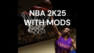 NBA 2K25 LIVE GAMES WITH MODS [upl. by Quiteria371]