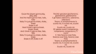 Shake It Off  lyrics e traduzione italiana [upl. by Livingston781]