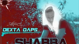 Dexta Daps  Shabba Madda Pot Raw May 2015 [upl. by Ebsen]