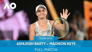 Ashleigh Barty v Madison Keys Full Match SF  Australian Open 2022 [upl. by Luthanen69]