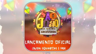 Lançamento Oficial do São João de Arcoverde 2023 [upl. by Mella]