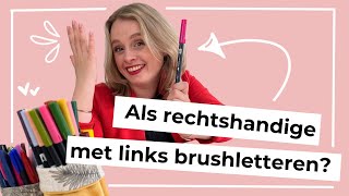 BRUSHLETTEREN VOOR LINKSHANDIGE  Tips om moderne kalligrafie te leren als je linkshandig bent [upl. by Berget]