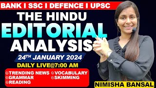 The Hindu Editorial Analysis 24th JANUARY 2024 Vocab Grammar Reading Skimming  Nimisha Bansal [upl. by Modnar]