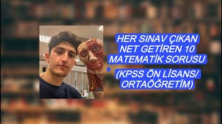 KPSS MATEMATİKTE HİÇBİR ŞEY BİLMİYORSAN BU 10 NETİ KAÇIRMA [upl. by Laeahcim]