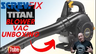 Screwfix Titan Leaf blower and vac unboxing complete setup video [upl. by Silloh]