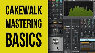 Cakewalk by Bandlab Mastering for Beginners [upl. by Nnairak]