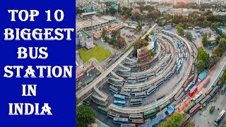 Top 10 Biggest bus stations in India  Top 10 Best Bus Terminus Bus stand in India  Top Videos [upl. by Purdum]