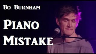 Bo Burnham  Piano Mistake [upl. by Harri]