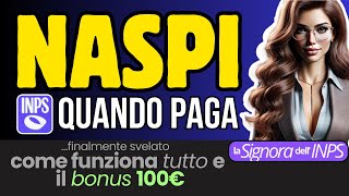 Pagamenti NASPI come funziona e il Bonus 100€ [upl. by Attesor222]