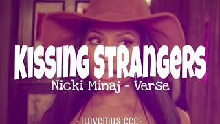 Nicki Minaj  Kissing Strangers Verse  Lyrics [upl. by Callum570]