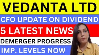 Vedanta dividend latest update  Vedanta share 5 latest news today stocks  vedanta demerger update [upl. by Orestes600]