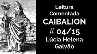 O CAIBALION cap 4  O Todo  Lúcia Helena Galvão [upl. by Rehoptsirhc]