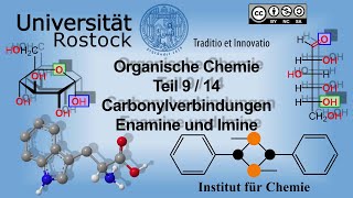 Einführung in die Organische Chemie Teil 9 Carbonylverbindungen Imine und Enamine [upl. by Reitman170]