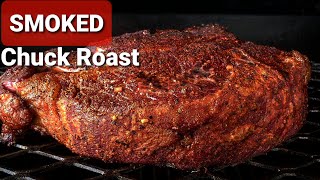 Best Smoked Chuck Roast Recipe  How To Smoke a Chuck Roast On A Pellet Smoker [upl. by Enwad]