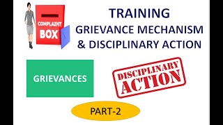 Training Part 2 Grievance Mechanism amp Disciplinary Action [upl. by Cirde909]