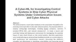 A Cyber HIL for Investigating Control Systems in Ship Cyber Physical Systems Under Communication Iss [upl. by Yann]