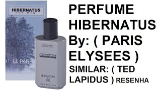 PERFUME  HIBERNATUS  by PARIS ELYSEES [upl. by Fernald]