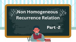 Part2 Non Homogeneous Recurrence RelationDiscrete Maths [upl. by Annaehs263]