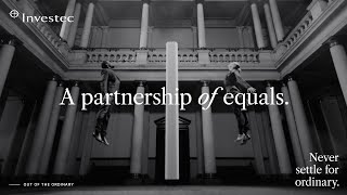 Partnership of equals  Investec [upl. by Jago]