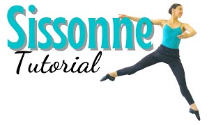 How to Sissonne  Ballet For All Tutorial 2021 [upl. by Nirrol]