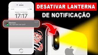 Como DESATIVAR FLASH de NOTIFICAÇÃO do IPHONE [upl. by Arnelle]