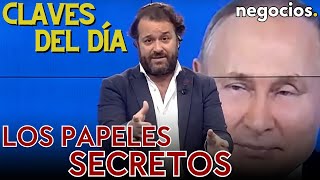 Claves del día Los papeles secretos de Rusia Macron se queda solo y las élites malcriadas europeas [upl. by Mckee]