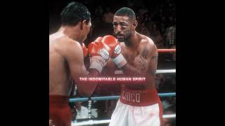 The Indomitable Human Spirit  Boxing  Corrales vs Castillo Edit [upl. by Fabrianne]