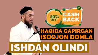 ISOQJON DOMLA KESHBEK HAQIDAGI VIDEOSI SABAB ISHDAN OLINDI KESHBEK HAQIDA ISOQJON DOMLA HAQIQATNI [upl. by Mccormac]