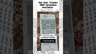 New Year 2025 Calendar Islamic 14461447 hijri Namaz Timing Mention Available Order Now03245169218 [upl. by Nonie]