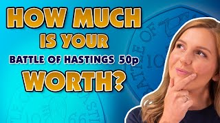 How Much Is Your Battle of Hastings 50p Worth [upl. by Sabra]