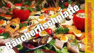 Räucherfischplatte mit Aal Heilbutt Rogen Forelle Makrele Sprotten Stremellachs [upl. by Azerila954]