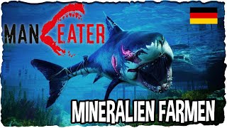 Schnell Mineralien farmen  Maneater Guide GermanDeutsch [upl. by Sel]