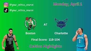 Boston Celtics Highlights at Charlotte Hornets [upl. by Lukas]