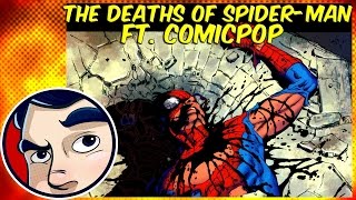 The Deaths of SpiderMan FT ComicPOP  Comicstorian [upl. by Wyon]