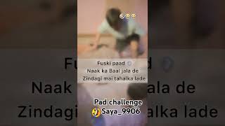 Pad challenge 🤣 comedy pad likekarofollowkaro comedyshorts plzsubscribe [upl. by Noryak49]