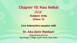 Live Interaction on PMeVIDYA  Chapter 10 Nau Nehal نونهال by Dr Abu Zahir Rabbani [upl. by Egief]