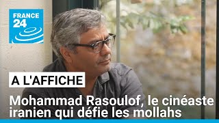 Rencontre avec Mohammad Rasoulof le cinéaste iranien qui défie les mollahs • FRANCE 24 [upl. by Adrahc87]