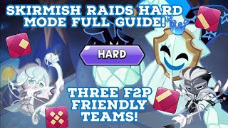 Skirmish Raids Hard Mode Full Guide  Three F2P Friendly Teams  Cookie Run Kingdom [upl. by Volnay]