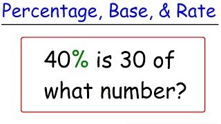 Percentage Base and Rate Problems [upl. by Mason]