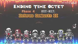 1 HOUR Ending Time Octect  Phase 4  Inferno Combusts II [upl. by Bussey34]