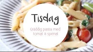 Fattiga veckan  Tisdag  Gräddig pasta m tomat amp spenat [upl. by Jueta]