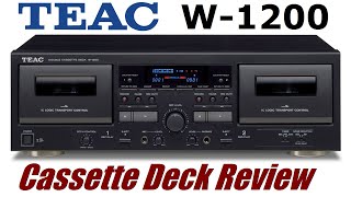 New TEAC W1200 cassette deck  Detailed review [upl. by Diamond]