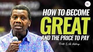 SECRETS TO GREATNESS IN LIFE  PASTOR EA ADEBOYE [upl. by Eenej]