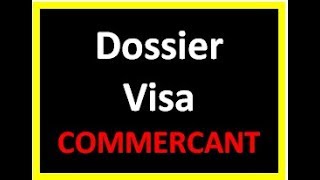 🔴  Dossier de visa Schengen pour un Commerçant [upl. by Redep]