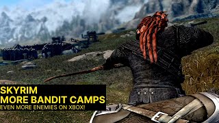 More Bandit Camps in Skyrim XBOX [upl. by Cheslie]